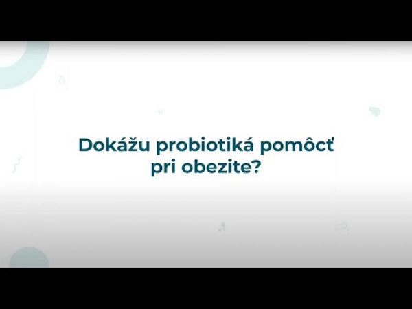 Probiotiká pri obezite môžu pomôcť schudnúť, len treba vybrať tie správne kmene