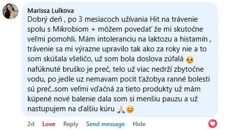 Komentár na Facebooku, Marissa Lulkova: „po 3 mesiacoch užívania Hit na trávenie spolu s Mikrobiom + môžem povedať že mi skutočne veľmi pomohli.“